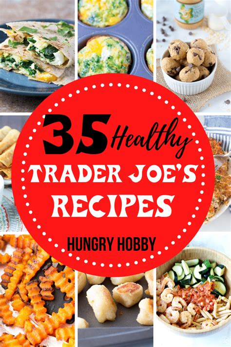 trader joe's recipes healthy
